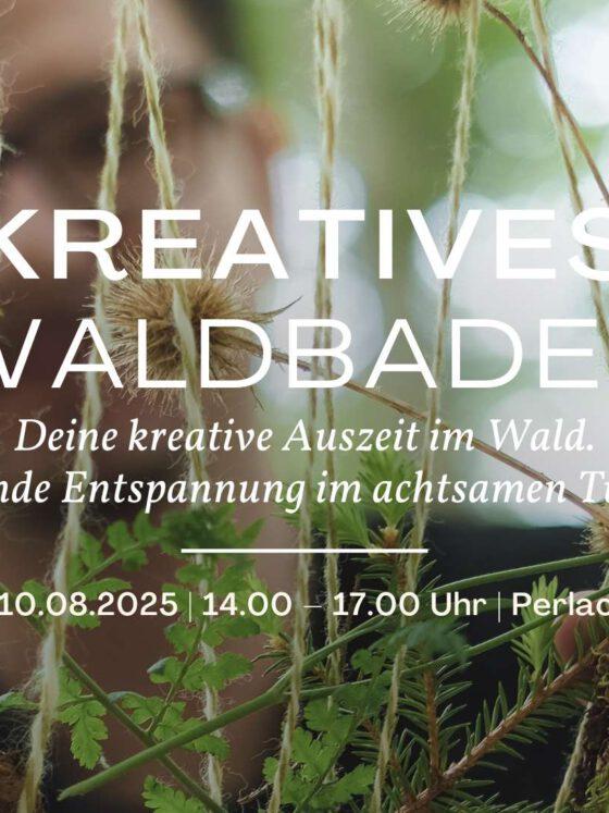Kreatives Waldbaden im Perlacher Forst – Finde Entspannung beim kreativen Tun. 10. August Perlacher Forst