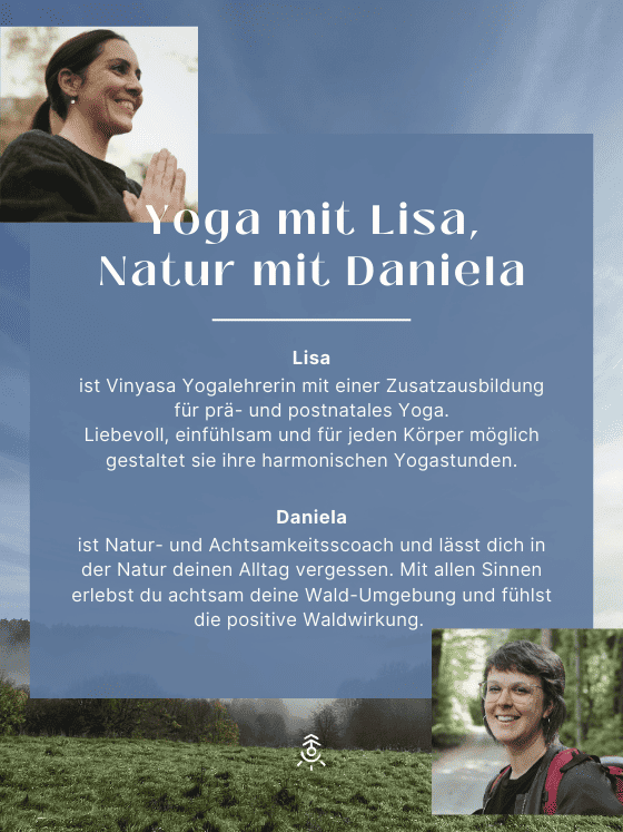 Yoga- und Natur-Retreat in Leogang. Yoga mit Lisa und achtsame Naturzeit mit Daniela
