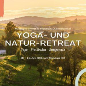 Yoga- und Natur-Retreat | Juni 2025
